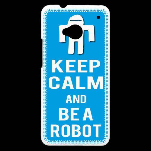 Coque  Htc One Keep Calm Be A Robot Cyan