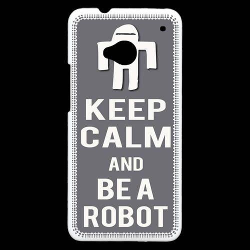 Coque  Htc One Keep Calm Be A Robot Gris