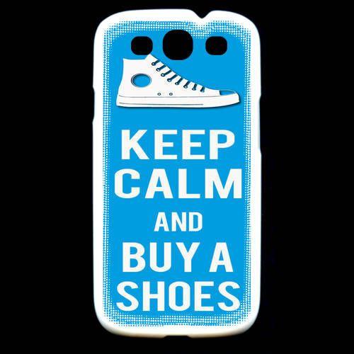 Coque  Samsung Galaxy S3 Keep Calm Buy Shoes Cyan