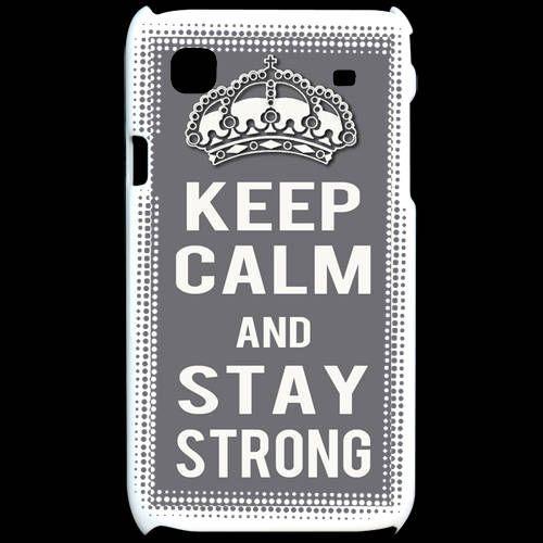 Coque  Samsung Galaxy S Keep Calm Stay Strong Gris