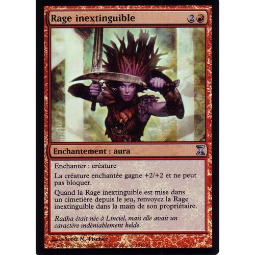 Rage Inextinguible   Foil Premium  Spirale Temporelle  Vf