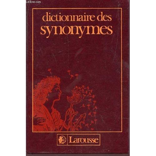 Dictionnaire Des Synonymes.