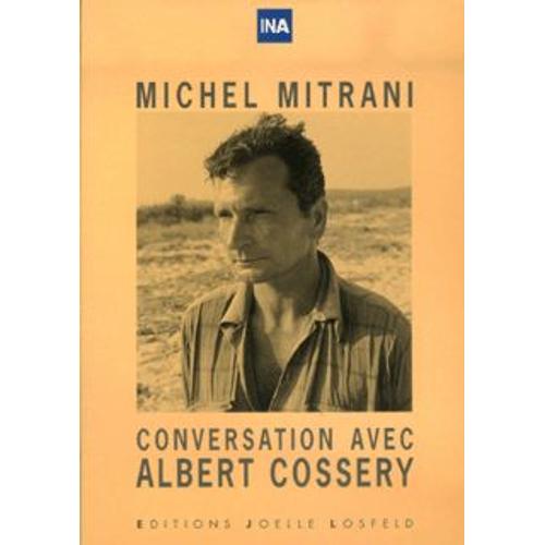 Conversation Avec Albert Cossery