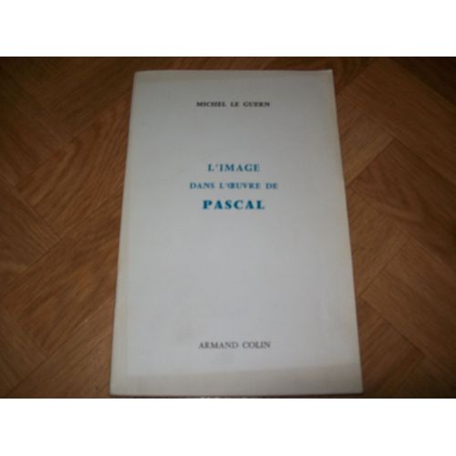 L' Image Dans L' Oeuvre De Pascal
