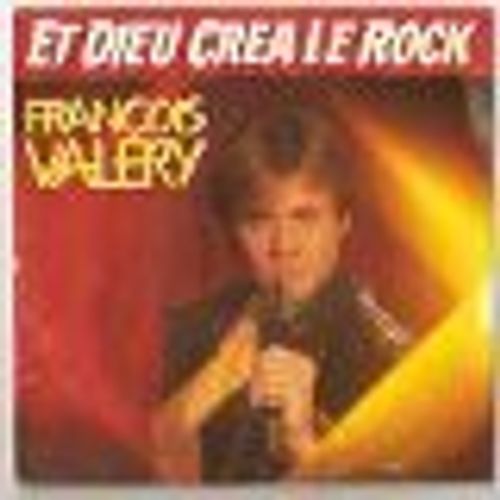 Et Dieu Créa Le Rock
