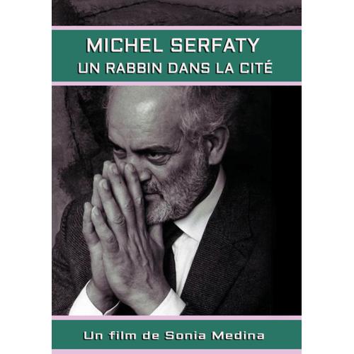 Michel Serfaty - Un Rabbin Dans La Cité