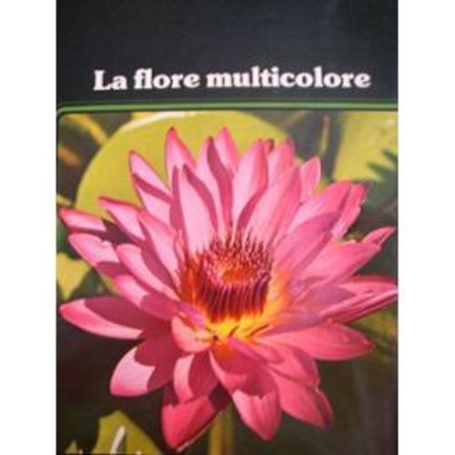 La Flore Multicolore