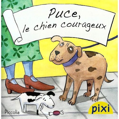 Puce Le Chien Courageux