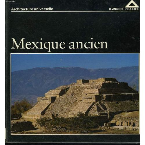 Mexique Ancien