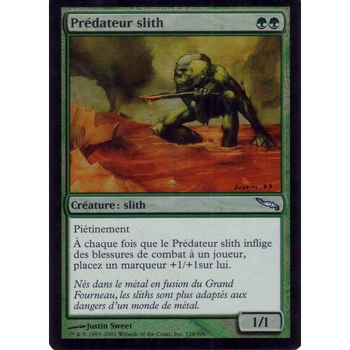 Prédateur Slith  X1 Foil Mirrodin Vf