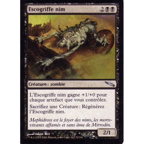 Escogriffe Nim  X1 Foil Mirrodin Vf