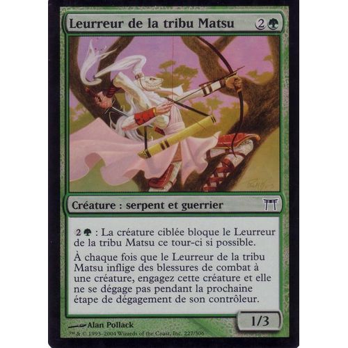 Leurreur De La Tribi Matsu  X1 Foil Guerriers De Kamigawa Vf