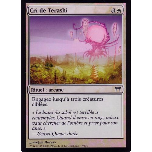 Cri De Terashi  X1 Foil Guerriers De Kamigawa Vf