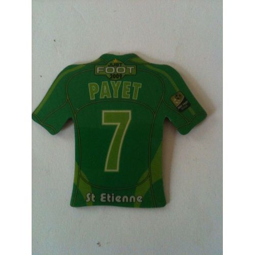 Magnet Just Foot 2009 Payet St Etienne