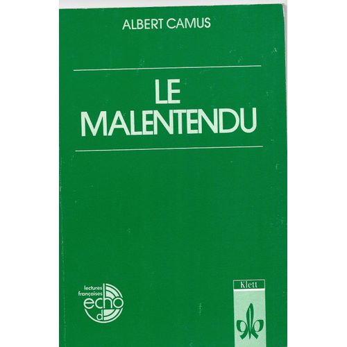 Le Malentendu