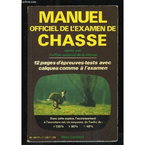 Manuel De L Examen De Chasse.