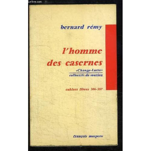 L'homme Des Casernes