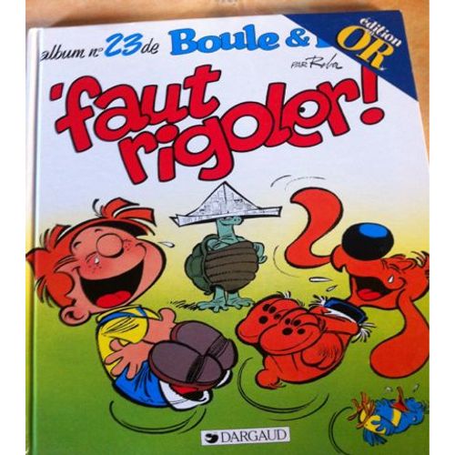 Boule & Bill  Faut Rigoler Vol 23