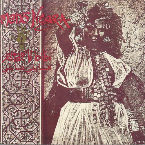 Sidi H' Bibi (Version Album) (Trad. Arr. Mano Negra) 2'36  /   Sidi H' Bibi (Live) (Trad. Arr. Mano Negra) 6'15