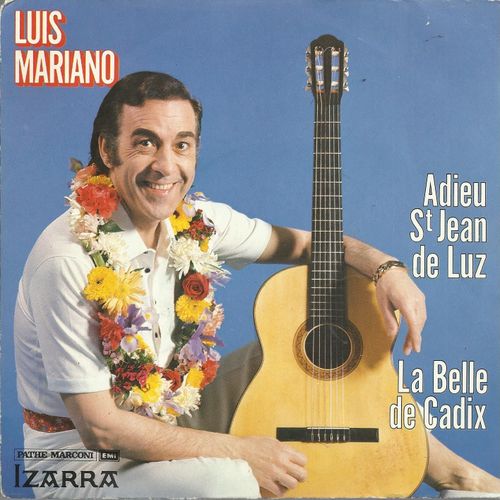 Adieu St-Jean-De-Luz (P. 1957) (F. Lopez, P. Apestreguy) 2'27 Du Film "Au Pays Basque" / La Belle De Cadix (P. 1945) (F. Lopez, Marc-Cab, R. Vincy, M. Vandair) 2'30