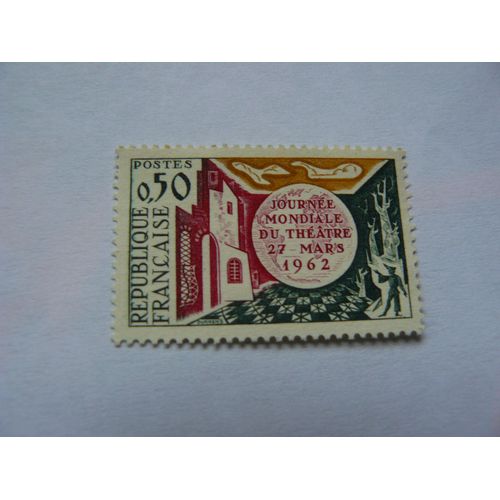 Timbre De La Journée Mondiale Du Théatre 1962 N° 1334 Oblitéré