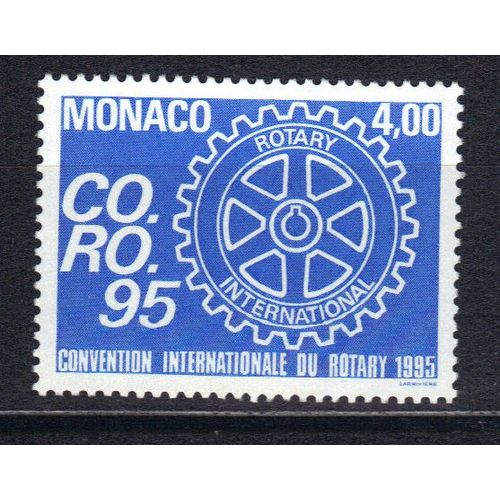 Monaco 1995 : "Co. Ro. 95" : Convention Internationale Du Rotary À Nice : Logo - Timbre Neuf **