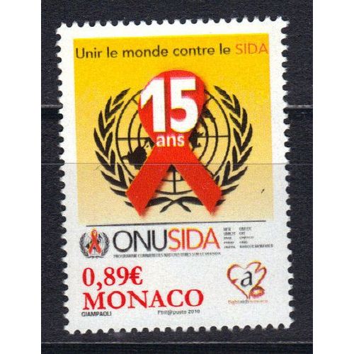 Monaco 2010 : 15è Anniversaire Du Programme Onusida : Composition Avec 15 Ans Sur L'emblème - Timbre Neuf **