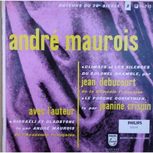 André Maurois - Auteurs Du 20ème Siècle - Vol. 2