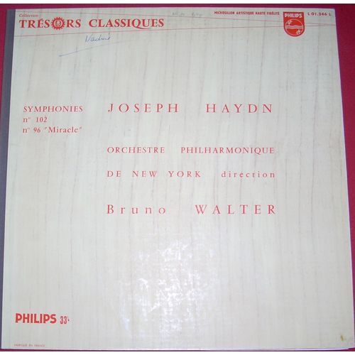 Joseph Haydn ; Symphonies N° 102, N°96 "Miracles"