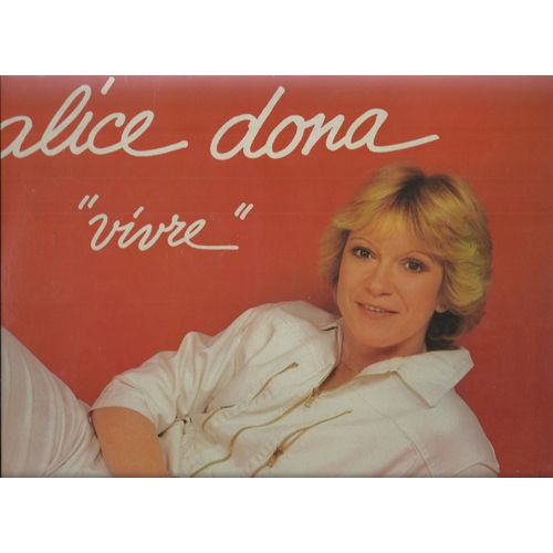 Vivre - Mon P'tit Coeur, Que J'aime Les Hommes, La Vieille, Leçon De Piano, Au Bal Des P'tits Français, Ma Dernière Volonté, Monsieur Chose Madame Untel, Mon Adresse, Mary Perkins, Les Claquettes