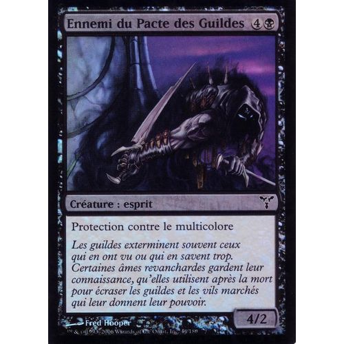 Ennemi Du Pacte Des Guildes   X1  Foil  Discorde Vf