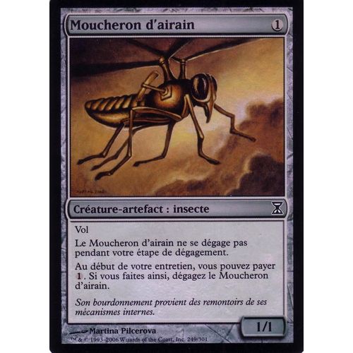 Moucheron D'airain  Foil X1   Spirale Temporelle Vf