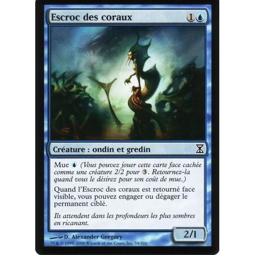 Escroc Des Coraux  Foil X1   Spirale Temporelle Vf