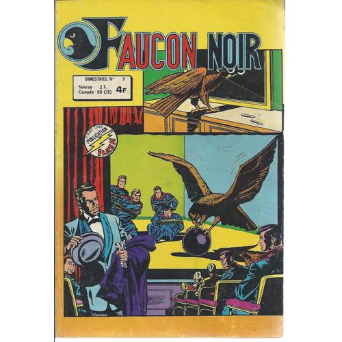 Faucon Noir N° 9 ( Bimestriel - Septembre 1978 ) : " Blackie, Étoile De Cinéma " ( Les Faucons / Blackhawk + Les Métalliens / The Metal Men + Les Jeunes Titans / The Teen Titans )