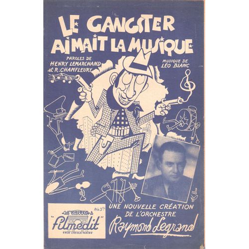 Le  Gangster  Aimait  La  Musique