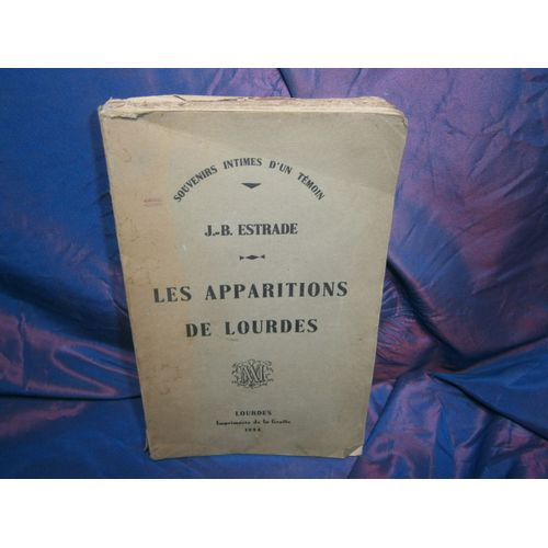 Les Apparitions De Lourdes