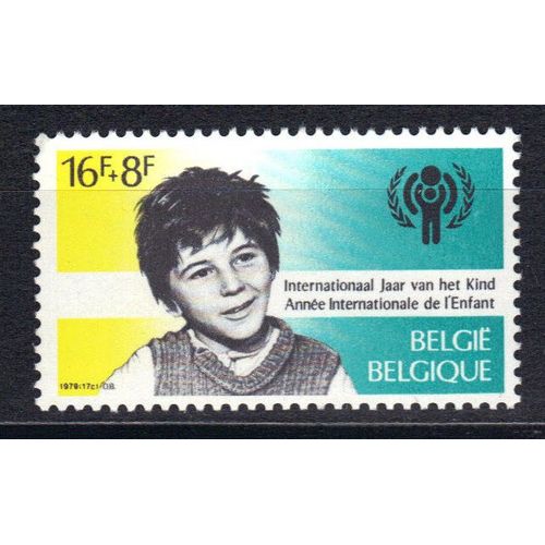 Belgique 1979 : Solidarité : Anniversaires Et Évènements : Année Internationale De L'enfant - Timbre Neuf **