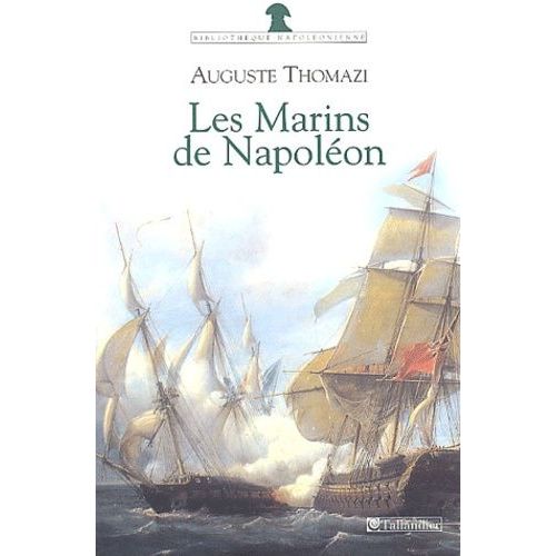 Les Marins De Napoléon