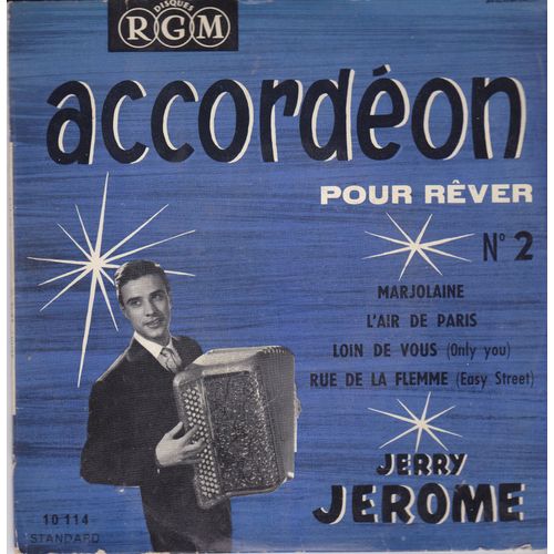 Accordeon Pour Rêver. Marjolaine.....