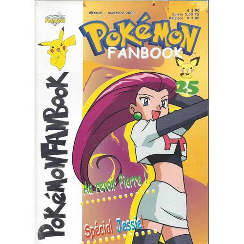 Pokemon Fanbook N° 25 : Au Revoir Pierre !