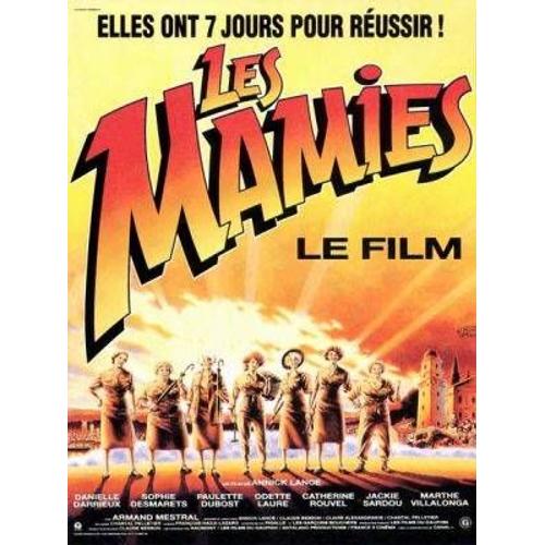 Les Mamies - Affiche Originale De Cinéma - Format 40x60 Cm - Un Film De Annick Lanoe Avec Danielle Darrieux, Sophie Desmarets, Paulette Dubost, Odette Laure - Année 1992