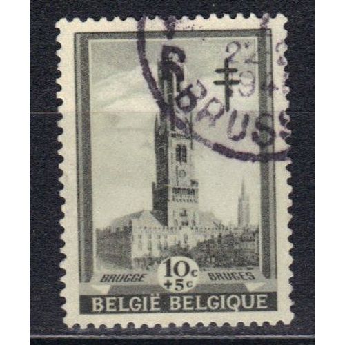 Belgique 1939 : Au Profit D'oeuvres Antituberculeuses : Beffrois Divers : Bruges - Timbre Oblitéré