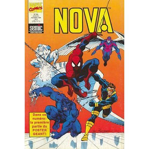 Nova N° 193 ( 5 Février 1994 ) : Les 4 Fantastiques + Peter Parker, Alias L'araignée + Le Surfer D'argent ( Dans Ce Numéro : La Première Partie Du Poster Géant ! )