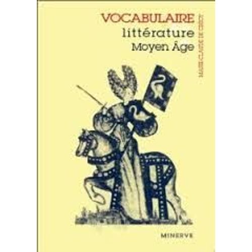 Vocabulaire De La Littérature Du Moyen Âge
