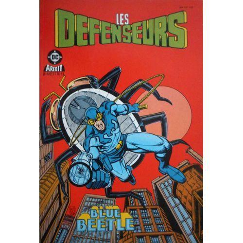 Les Défenseurs N° 9 ( Mars 1987 ) : " Guerres Inciviles ! " ( Infinity + Blue Devil )