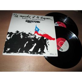 La Marche Et Le Drapeau - Anthologie De Chansons Inédites