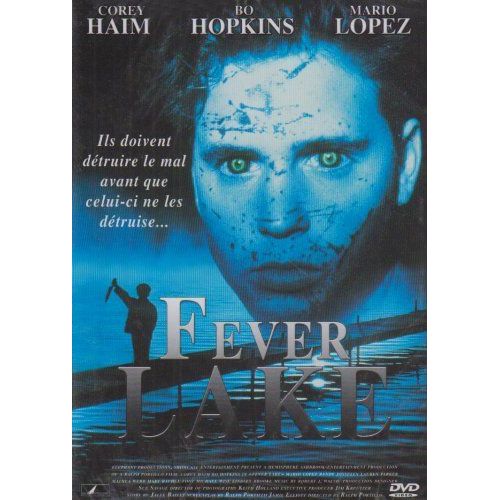 Fever Lake