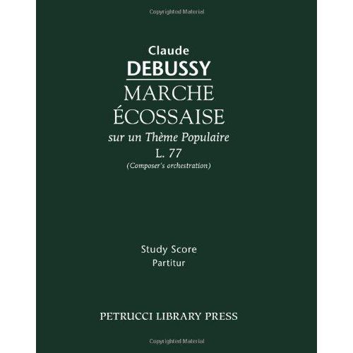Marche Écossaise, L.77: Study Score