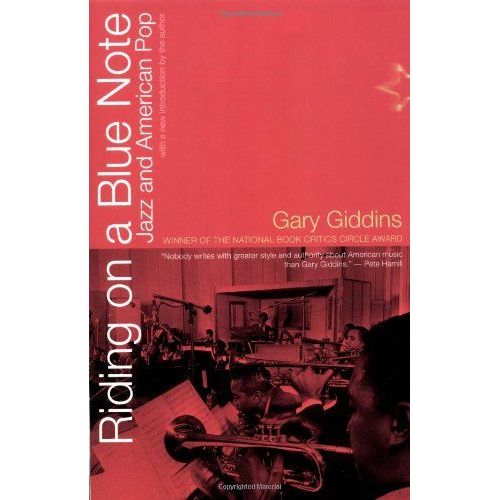 Riding On A Blue Note: Jazz And American Pop