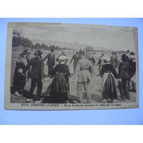 Carte Postale Ancienne De Carnac Plage Noce Bretonne Dansant La Ridee Sur La Plage Avec Un Gendarme Non Ecrite Rakuten